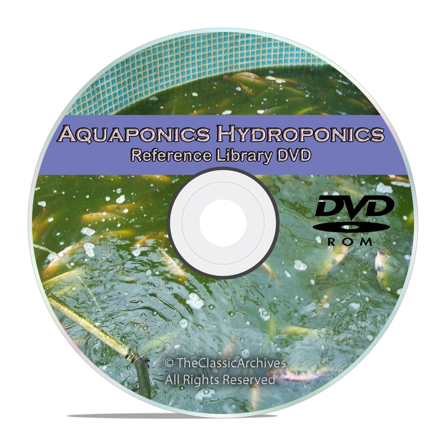 Hydroponics Aquaponics, Aquaculture Soilless Growth Raising Plants Fish DVD V66