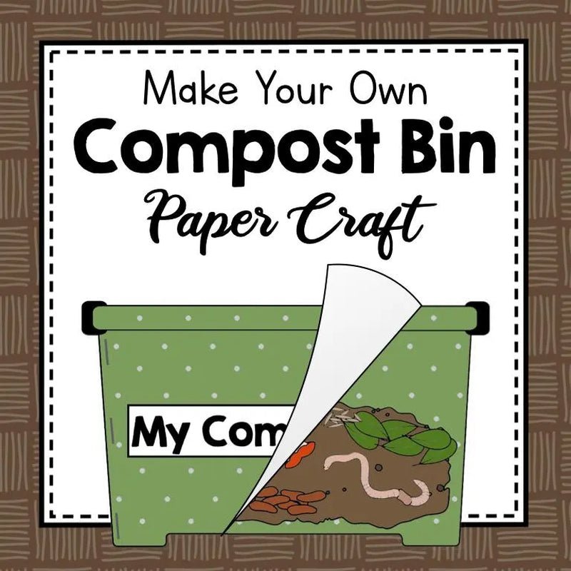 Make Your Own Compost Bin | Paper Craft | Earth Science Activity