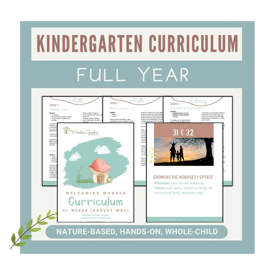 Nature-based Kindergarten Homeschool Curriculum: Secular, Whole-child focus, Hands-on
