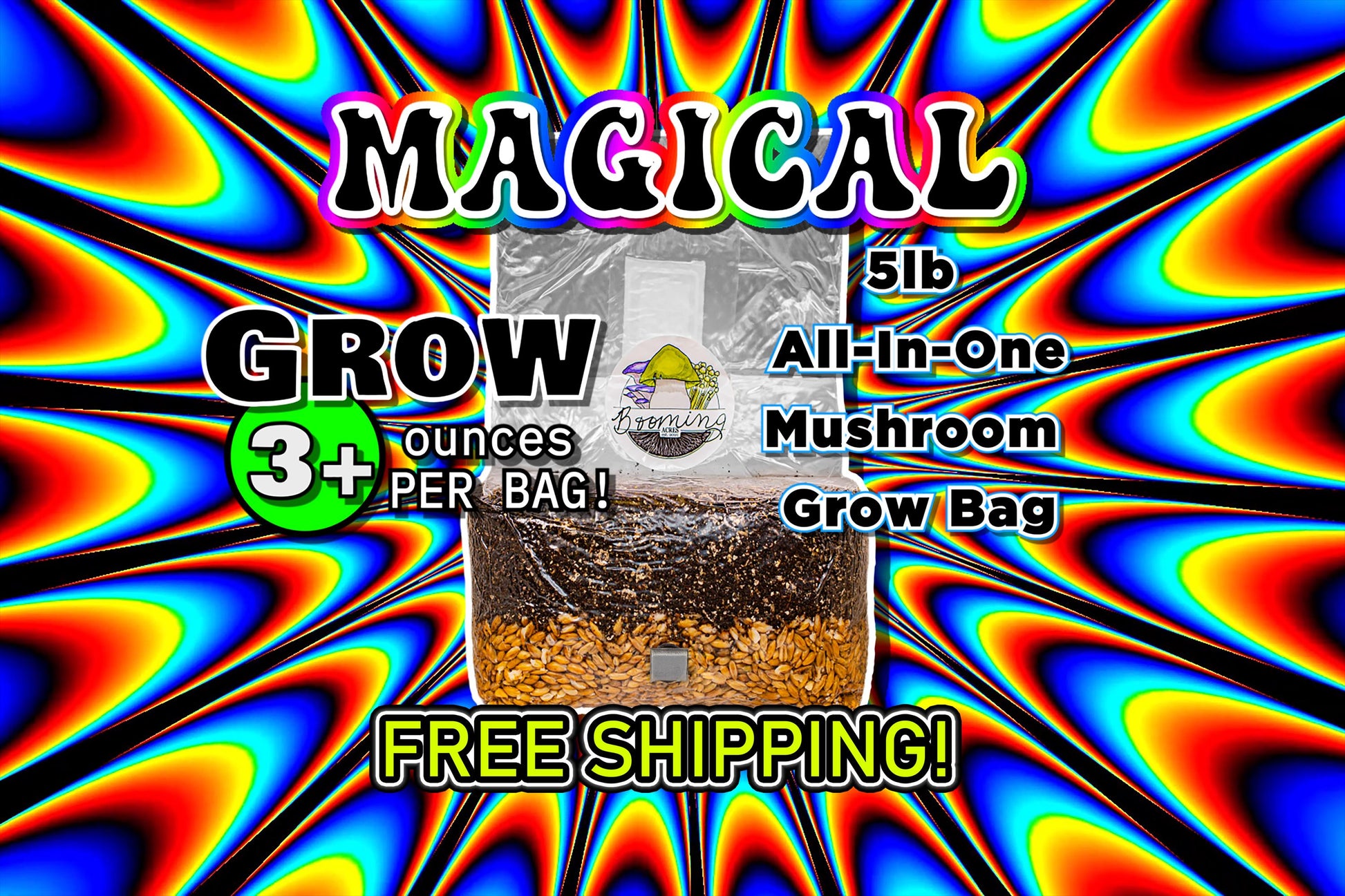 The Magical 5lb All-In-One Mushroom Grow Bag | FREE SHIPPING
